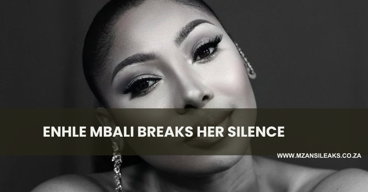 WATCH | Enhle Mbali Breaks Silence Amid Online Backlash, Reveals Shocking Details about Black Coffee